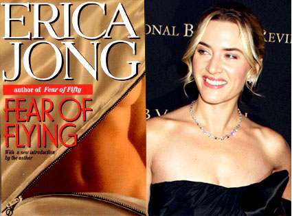 Kate Winslet, Fear of Flying by Erica Jong Kate Winslet, Fear of Flying by Erica Jong